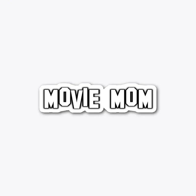 MOVIE MOM